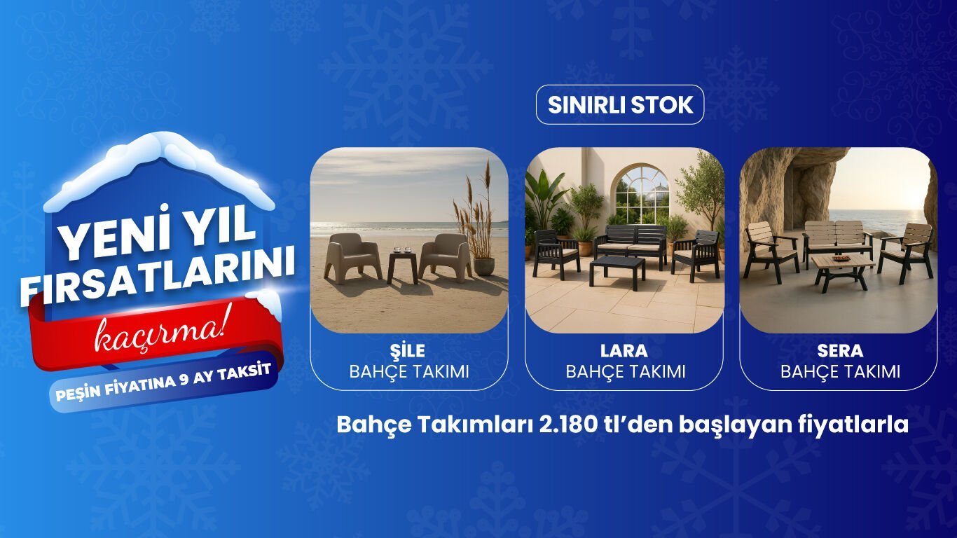 Yeni Yıl Bahçe Takımları Kampanyası